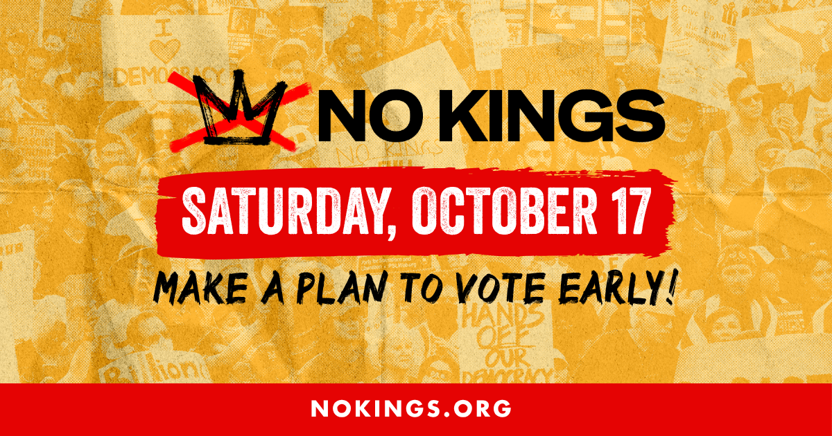No Kings: Vote Early