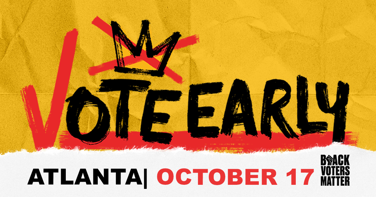 NO KINGS: VOTE EARLY ATLANTA