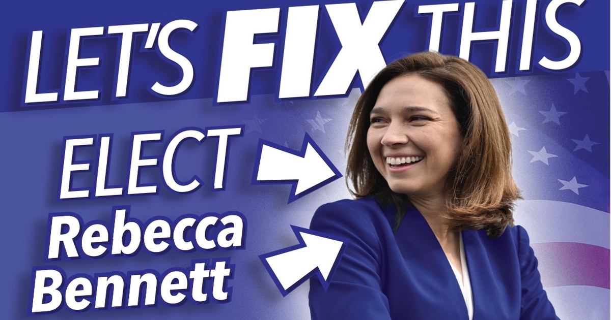 GET OUT THE VOTE FOR REBECCA BENNETT!!