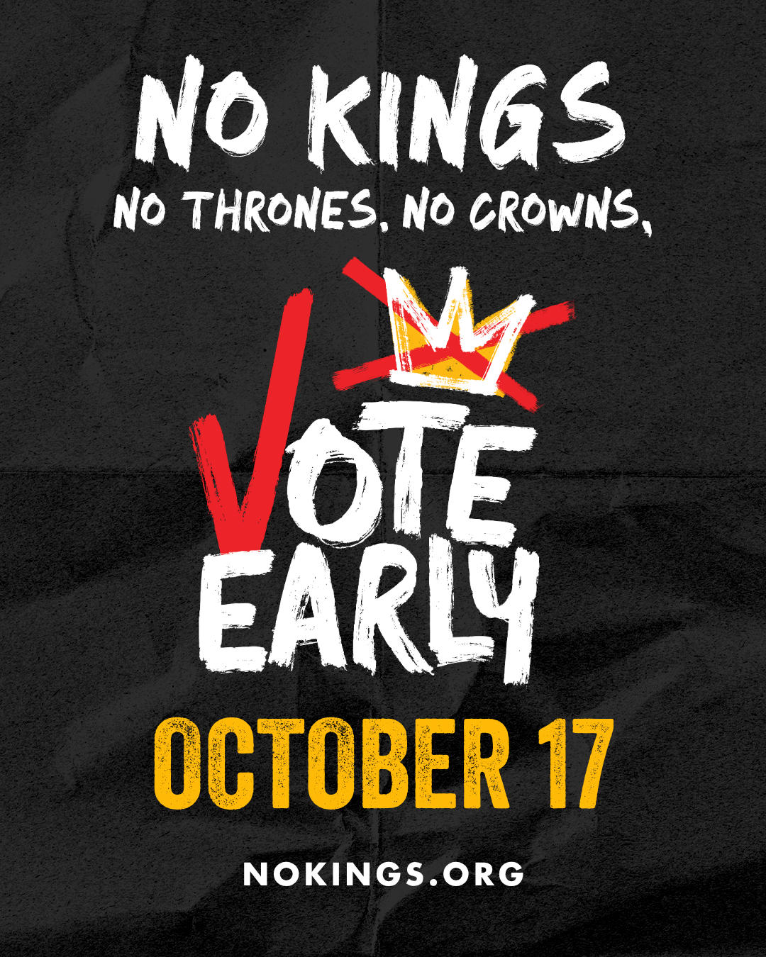 Vote Early for No Kings - Witness for Democracy